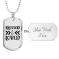 Blessed And Loved Necklace Stainless Steel or 18k Gold Dog Tag 24" Chain-Express Your Love Gifts