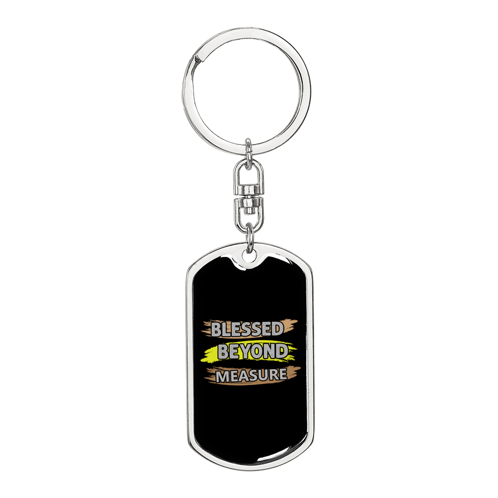 Blessed Beyond Measure Paint Keychain Stainless Steel or 18k Gold Dog Tag Keyring-Express Your Love Gifts