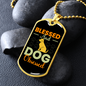 Blessed Dog Necklace Stainless Steel or 18k Gold Dog Tag 24" Chain-Express Your Love Gifts
