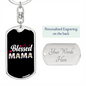 Blessed Mama Black & White Mom Keychain Stainless Steel or 18k Gold Dog Tag Keyring-Express Your Love Gifts