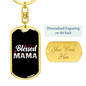Blessed Mama Black & White Mom Keychain Stainless Steel or 18k Gold Dog Tag Keyring-Express Your Love Gifts