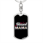 Blessed Mama Black & White Mom Keychain Stainless Steel or 18k Gold Dog Tag Keyring-Express Your Love Gifts