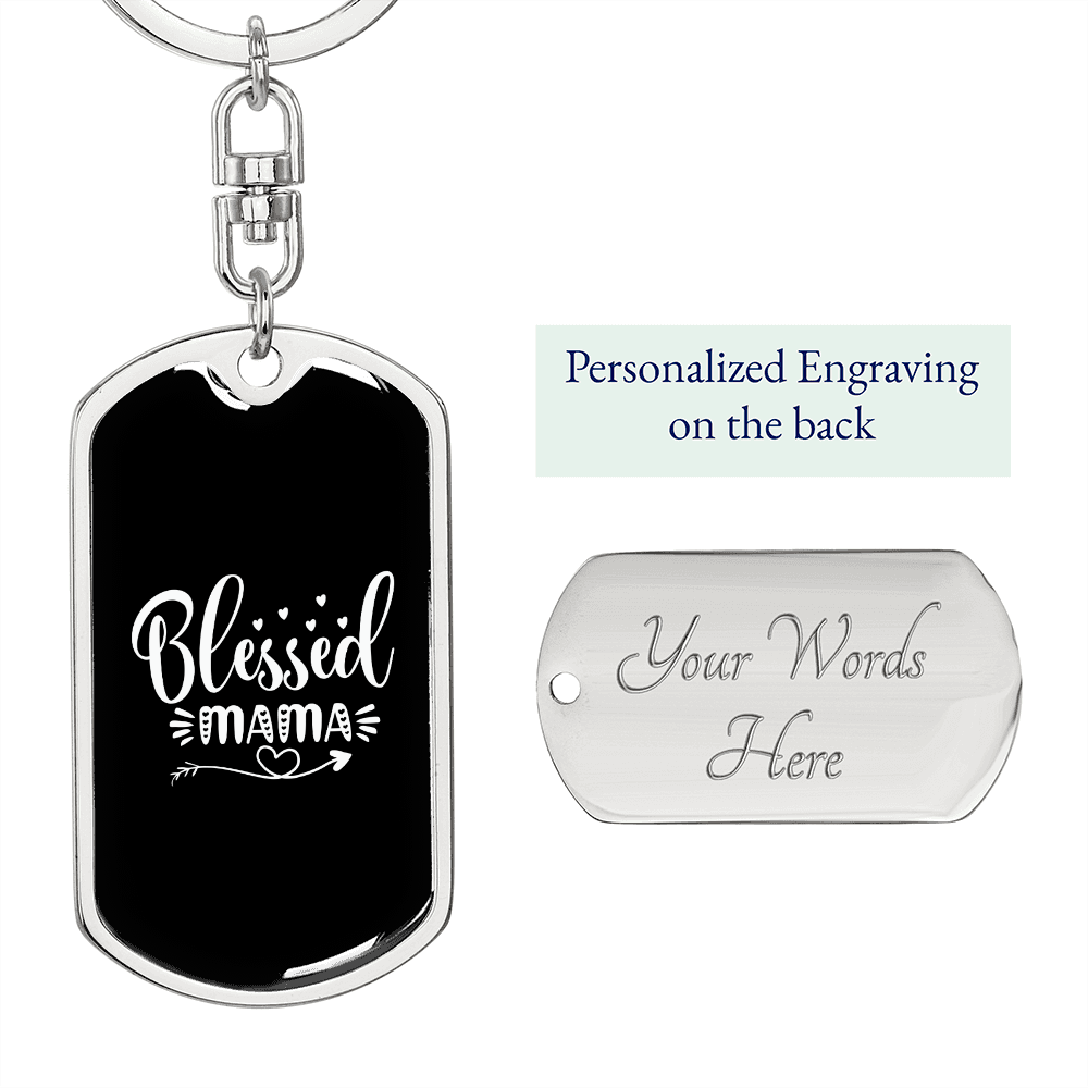 Blessed Mama Mom Keychain Stainless Steel or 18k Gold Dog Tag Keyring-Express Your Love Gifts