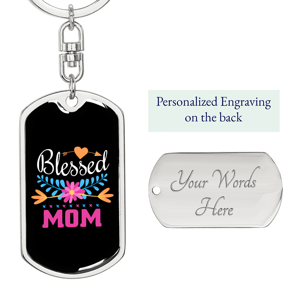 Blessed Mom Colors Keychain Stainless Steel or 18k Gold Dog Tag Keyring-Express Your Love Gifts
