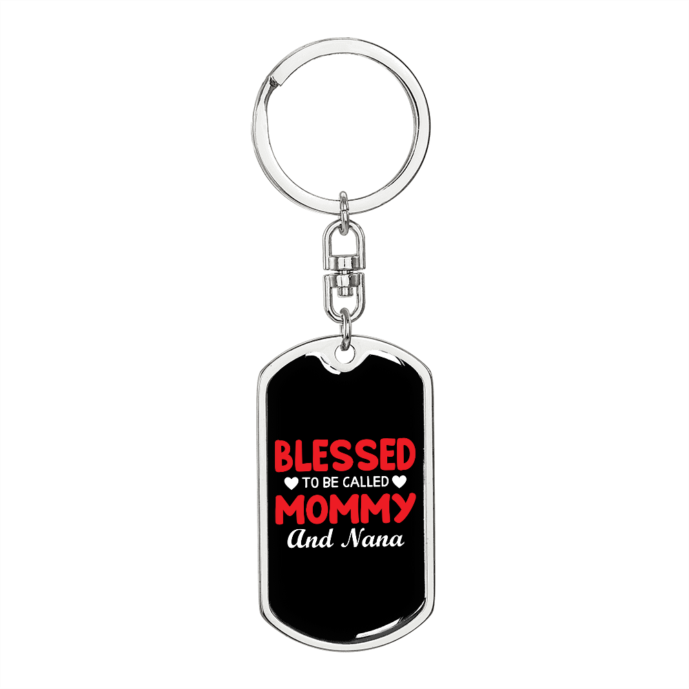 Blessed Mommy and Nana Keychain Stainless Steel or 18k Gold Dog Tag Keyring-Express Your Love Gifts