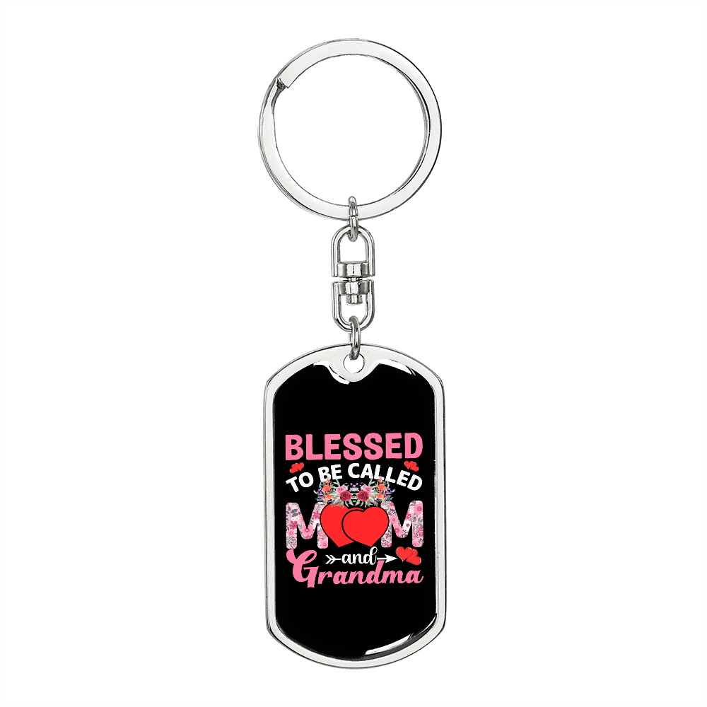 Blessed To Be Called Mom and Grandma Keychain Stainless Steel or 18k Gold Dog Tag Keyring-Express Your Love Gifts
