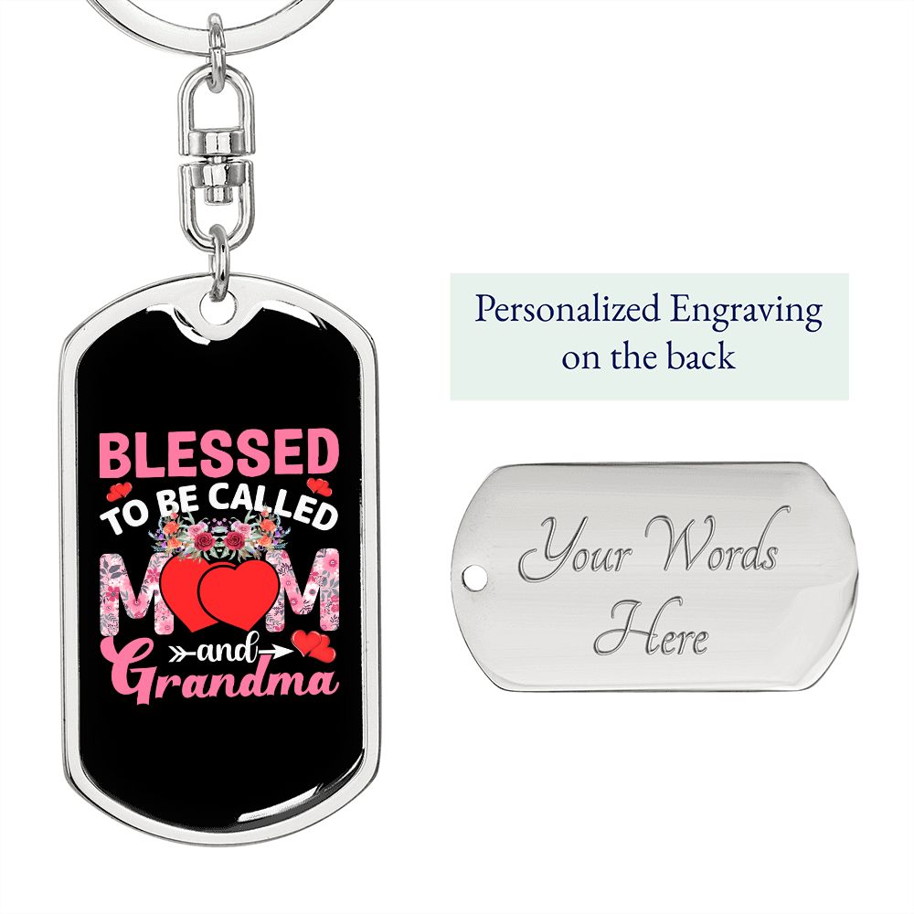 Blessed To Be Called Mom and Grandma Keychain Stainless Steel or 18k Gold Dog Tag Keyring-Express Your Love Gifts