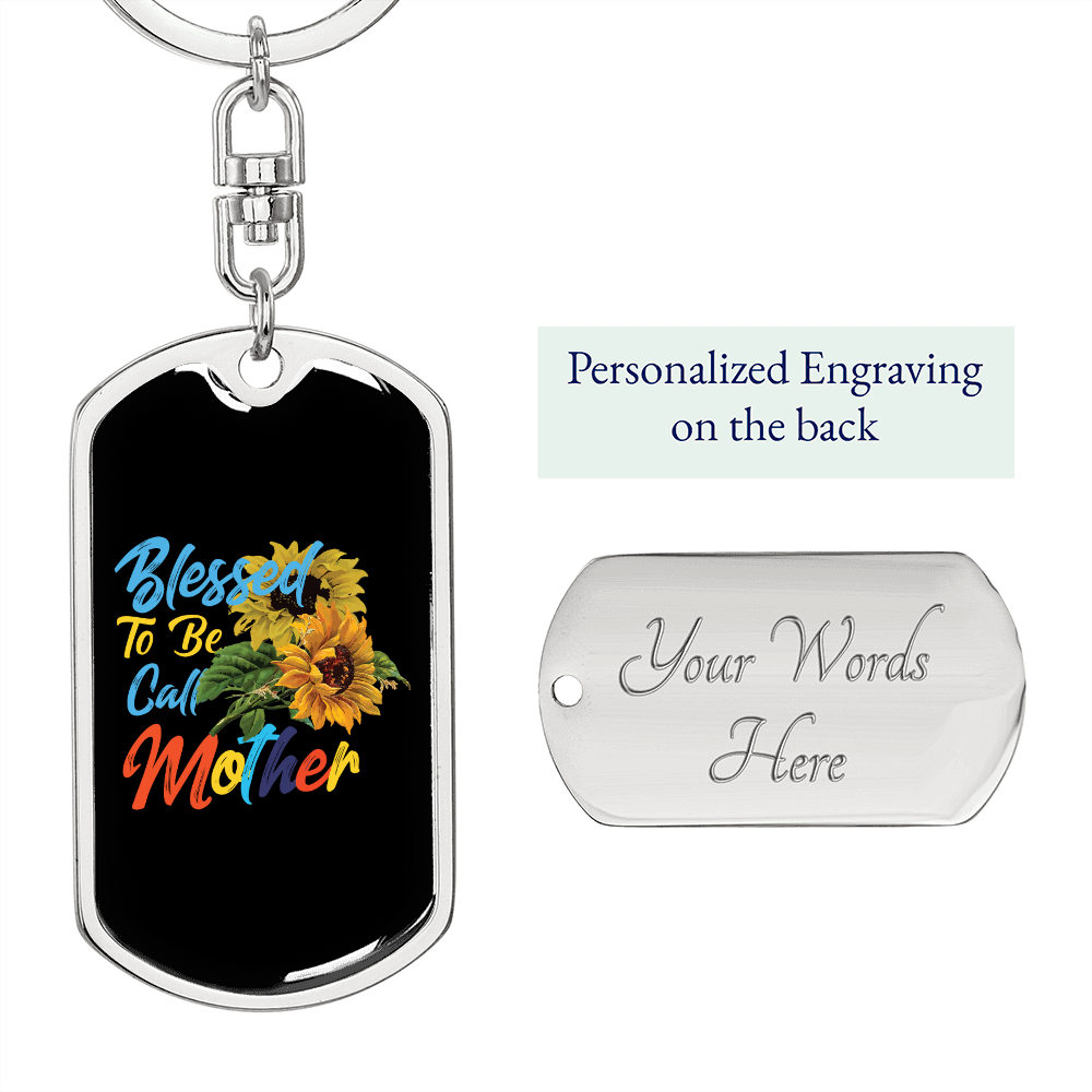 Blessed to be Called Mother Flowers Mom Keychain Stainless Steel or 18k Gold Dog Tag Keyring-Express Your Love Gifts