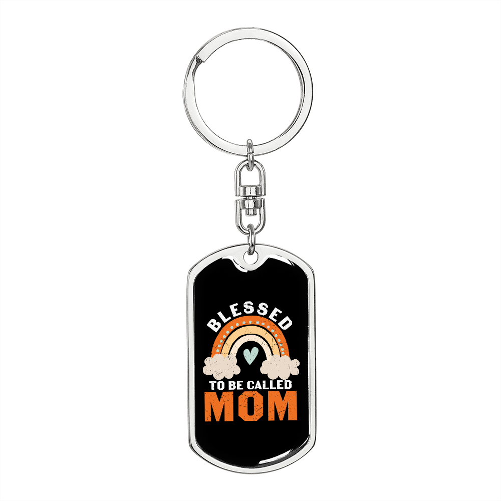 Blessed to be Mom Keychain Stainless Steel or 18k Gold Dog Tag Keyring-Express Your Love Gifts