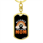 Blessed to be Mom Keychain Stainless Steel or 18k Gold Dog Tag Keyring-Express Your Love Gifts