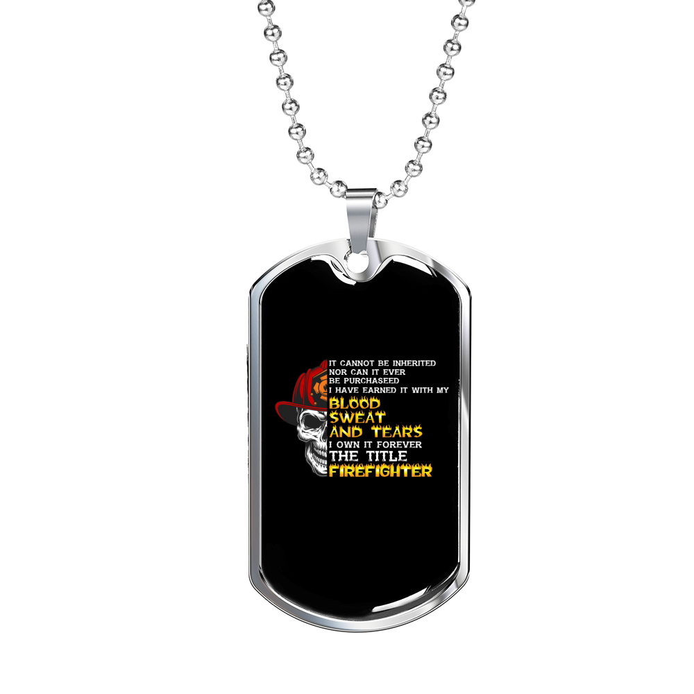 Firefighter Blood Sweat And Tears Necklace Stainless Steel or 18k Gold Dog Tag 24" Chain-Express Your Love Gifts