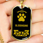 Bloodhound Dad Dog Necklace Stainless Steel or 18k Gold Dog Tag W 24" Dog Owner Lover-Express Your Love Gifts