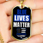 Blue Lives Matter Police Necklace Stainless Steel or 18k Gold Dog Tag 24" Chain-Express Your Love Gifts