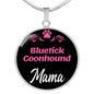 Bluetick Coonhound Mama Necklace Circle Pendant Stainless Steel or 18k Gold 18-22" Dog Mom Pendant-Express Your Love Gifts