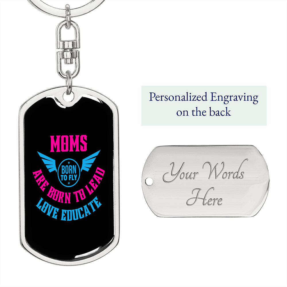 Born to Fly Mom Keychain Stainless Steel or 18k Gold Dog Tag Keyring-Express Your Love Gifts