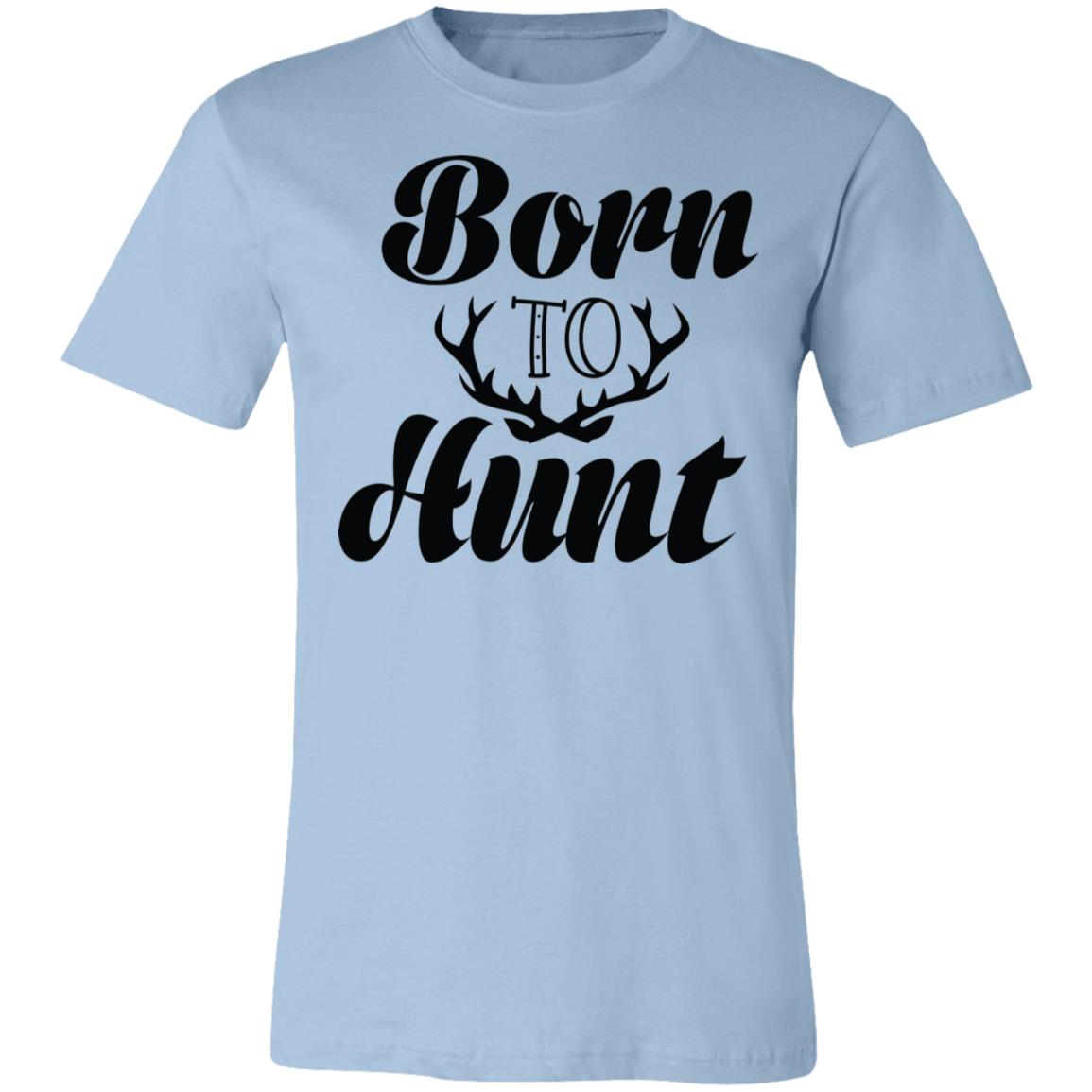 Born to Hunt Antlers Hunter Gift T-Shirt-Express Your Love Gifts