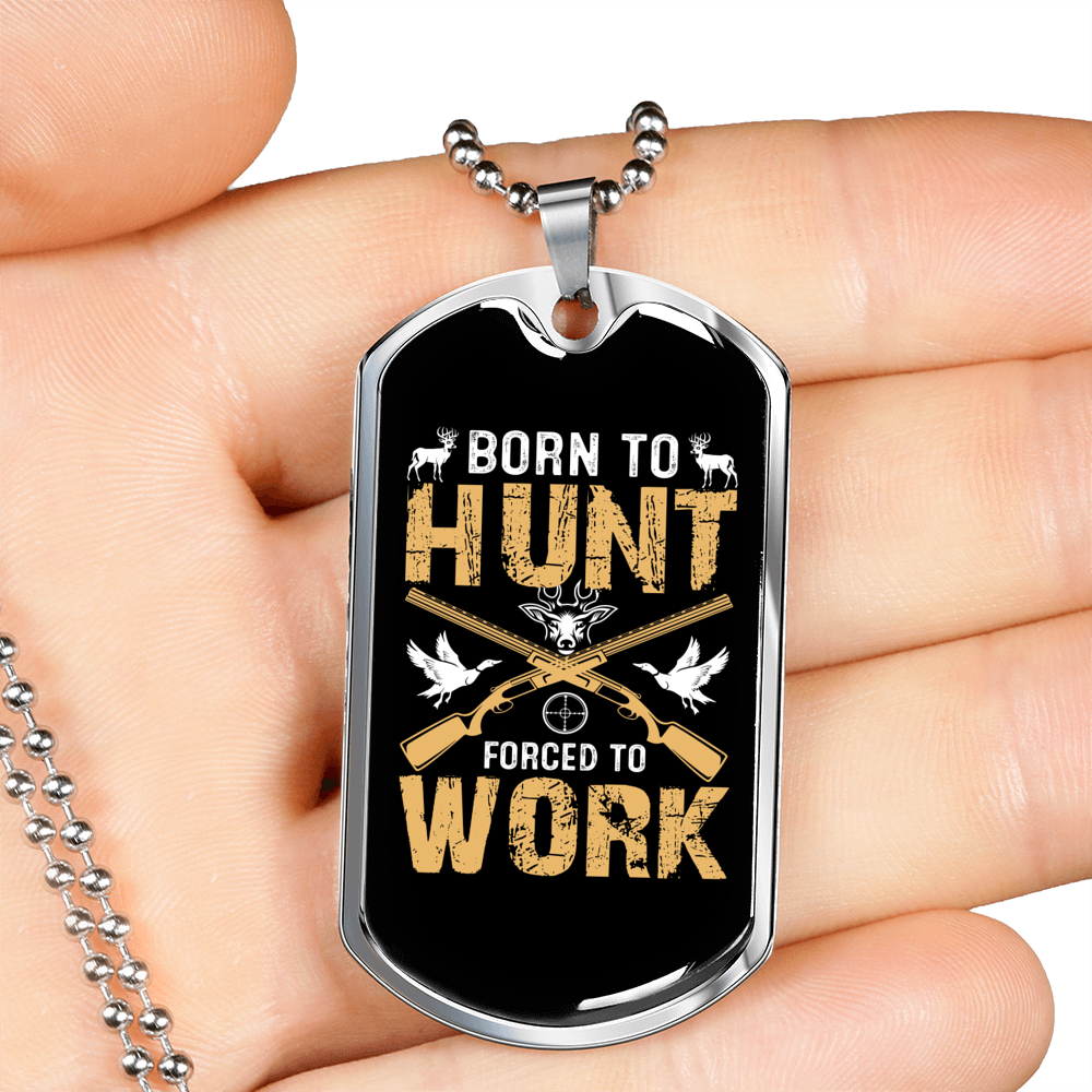 Born To Hunt Necklace Stainless Steel or 18k Gold Dog Tag 24" Chain-Express Your Love Gifts