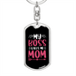 Boss Mom Keychain Stainless Steel or 18k Gold Dog Tag Keyring-Express Your Love Gifts