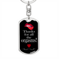 Boyfriend Husband Thanks Keychain orgasms Stainless Steel or 18k Gold Dog Tag Keyring-Express Your Love Gifts