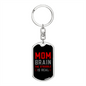 Brain Mom Keychain Stainless Steel or 18k Gold Dog Tag Keyring-Express Your Love Gifts