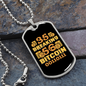 Breaking Bitcoin Crypto Necklace Stainless Steel or 18k Gold Dog Tag 24" Chain-Express Your Love Gifts