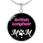 British Longhair Cat Mom Necklace Circle Pendant Stainless Steel or 18k Gold 18-22"-Express Your Love Gifts