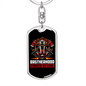 Brotherhood Forced By Fire Keychain Stainless Steel or 18k Gold Dog Tag Keyring-Express Your Love Gifts
