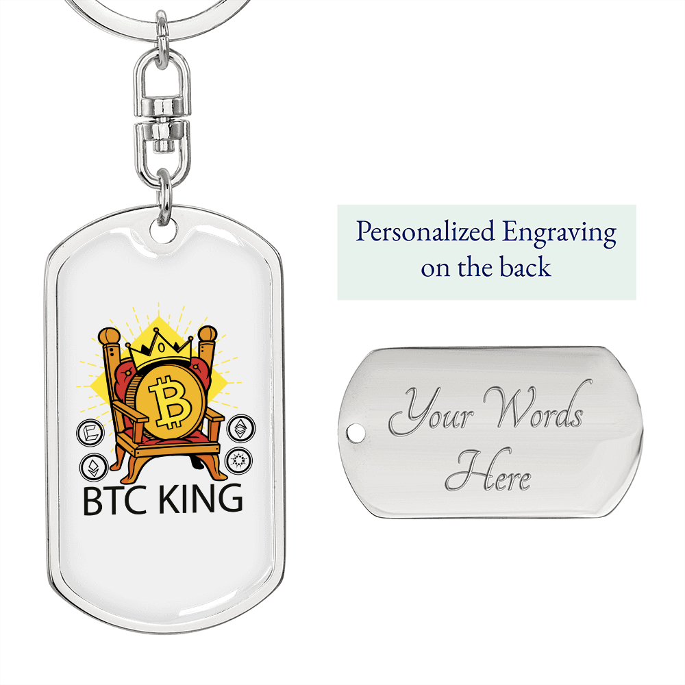 BTC King Crypto Keychain Stainless Steel or 18k Gold Dog Tag Keyring-Express Your Love Gifts