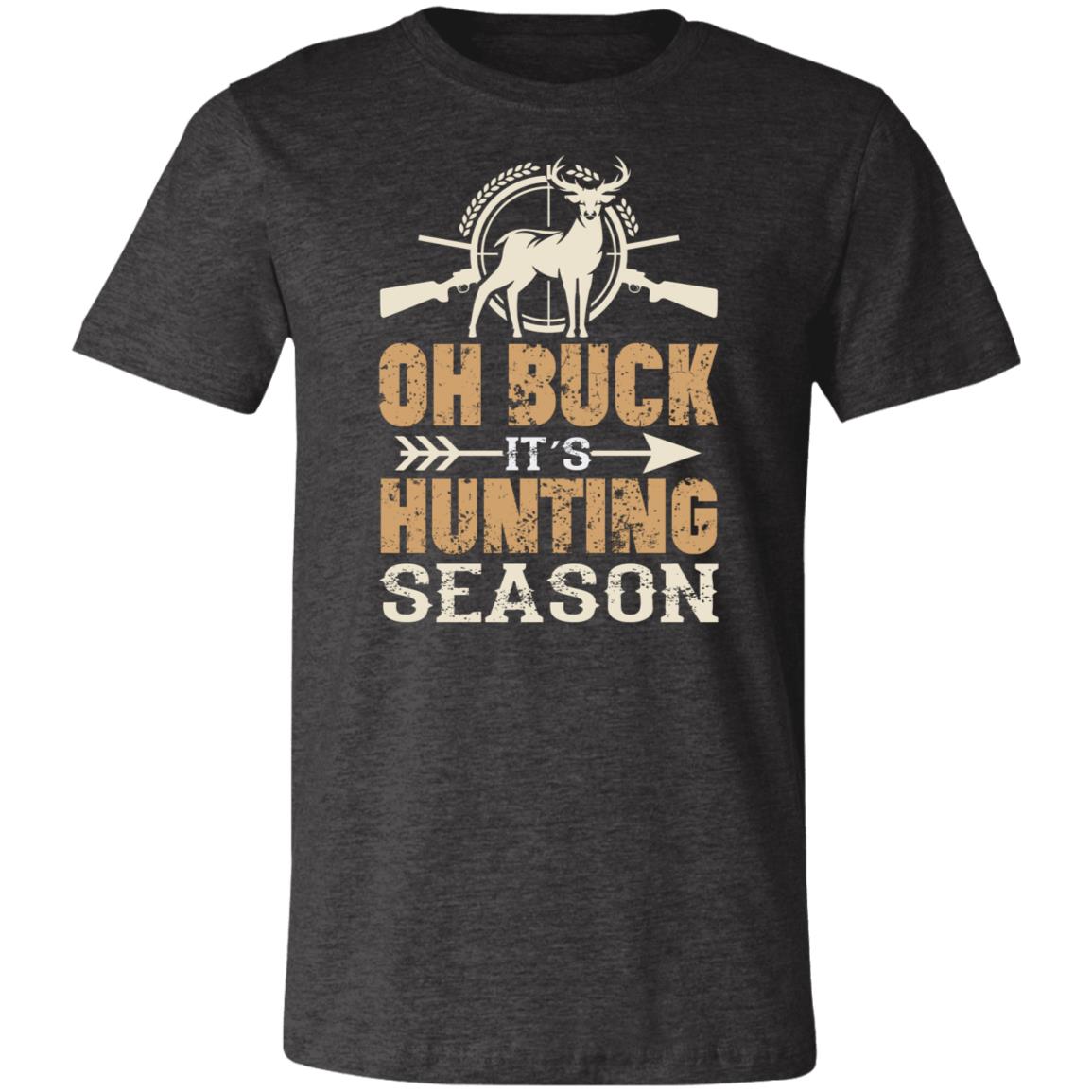 Buck Hunting Season Hunter Gift T-Shirt-Express Your Love Gifts