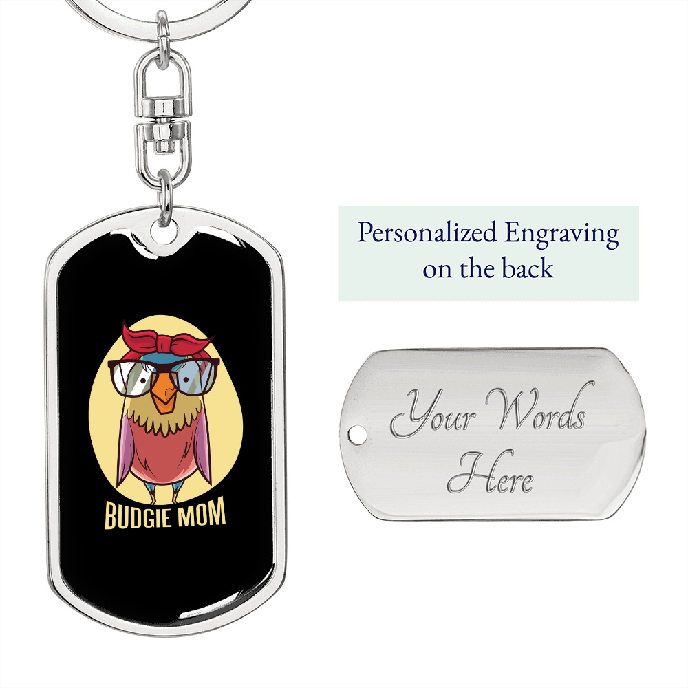 Budgie Mom Keychain Stainless Steel or 18k Gold Dog Tag Keyring-Express Your Love Gifts