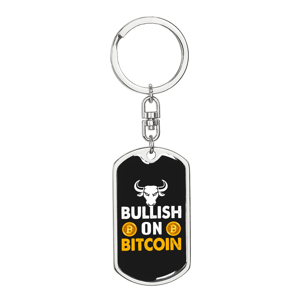 Bullish on Bitcoin Crypto Keychain Stainless Steel or 18k Gold Dog Tag Keyring-Express Your Love Gifts