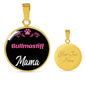 Bullmastiff Mama Necklace Circle Pendant Stainless Steel or 18k Gold 18-22" Dog Mom Pendant-Express Your Love Gifts