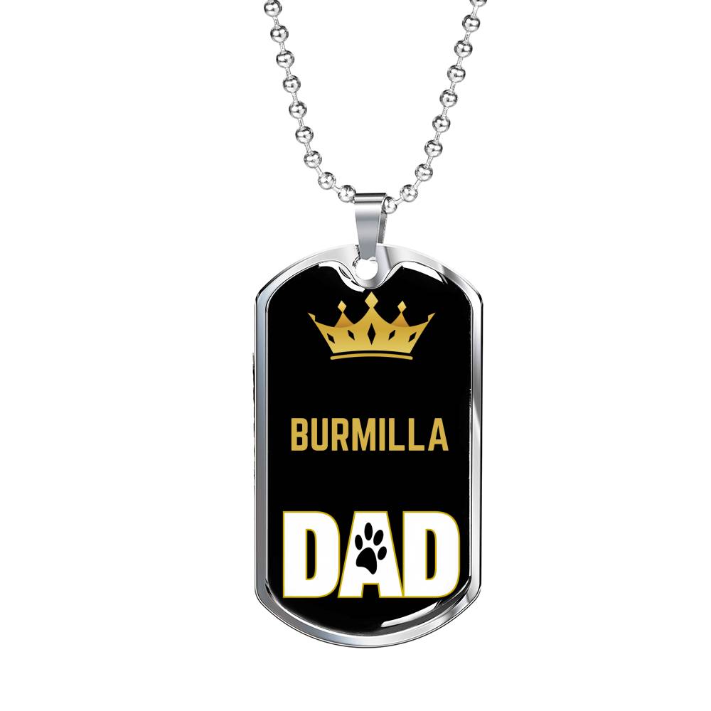 Burmilla Cat Dad Necklace Stainless Steel or 18k Gold Dog Tag 24" Chain-Express Your Love Gifts