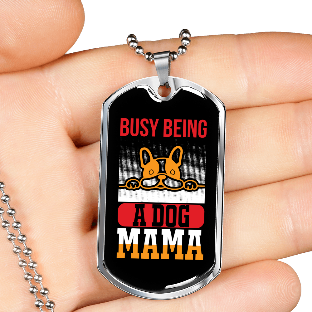Busy Being a Dog Peeking Mama Necklace Stainless Steel or 18k Gold Dog Tag 24" Chain-Express Your Love Gifts