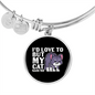 But My Cat Bracelet Stainless Steel or 18k Gold Circle Bangle-Express Your Love Gifts