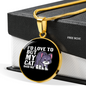 But My Cat Circle Necklace Stainless Steel or 18k Gold 18-22"-Express Your Love Gifts