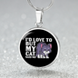 But My Cat Circle Necklace Stainless Steel or 18k Gold 18-22"-Express Your Love Gifts