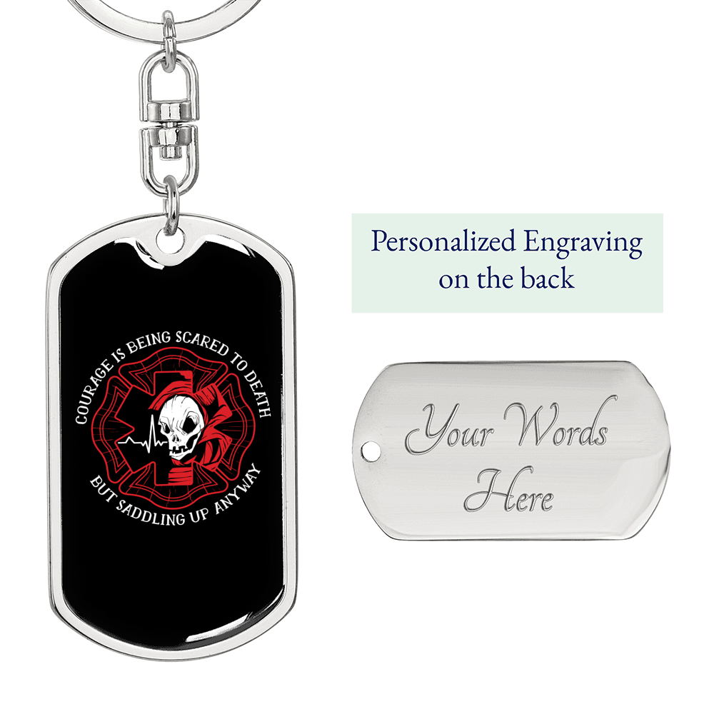But Saddling Up Anyway Firefighter Keychain Stainless Steel or 18k Gold Dog Tag Keyring-Express Your Love Gifts