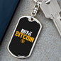 Buy Bitcoin Dollars Crypto Keychain Stainless Steel or 18k Gold Dog Tag Keyring-Express Your Love Gifts