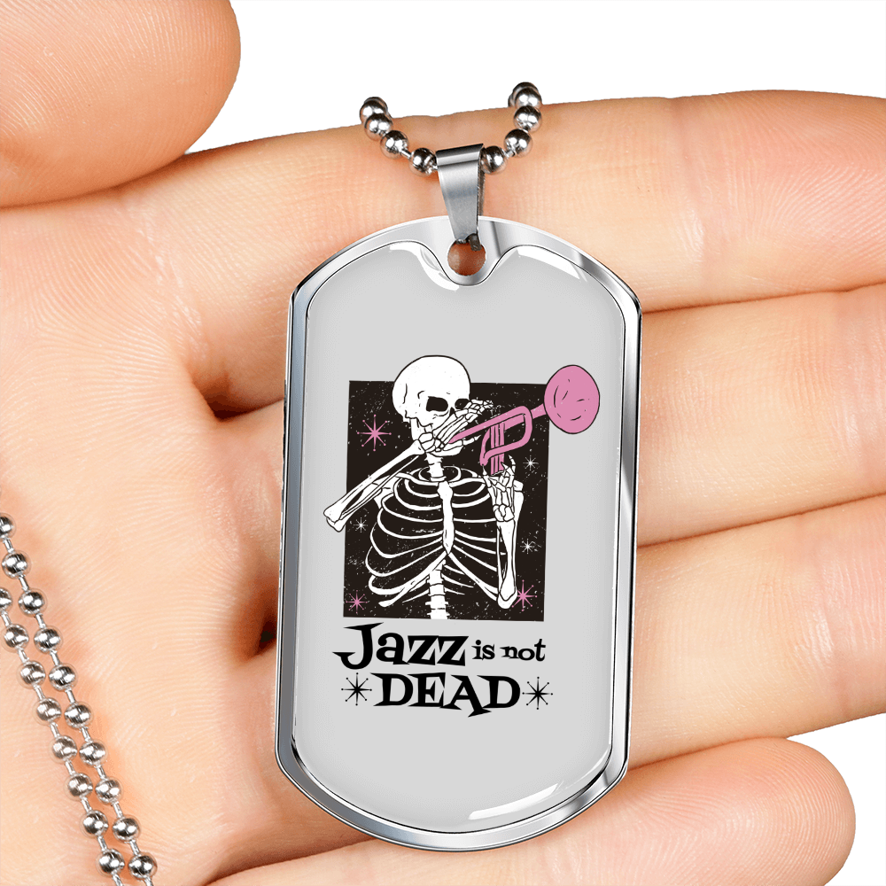 Calavera Mexican Sugar Jazz is NOT Dead Necklace Stainless Steel or 18k Gold Dog Tag 24" Chain-Express Your Love Gifts