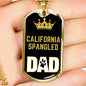 California Spangled Cat Dad Necklace Stainless Steel or 18k Gold Dog Tag 24" Chain-Express Your Love Gifts