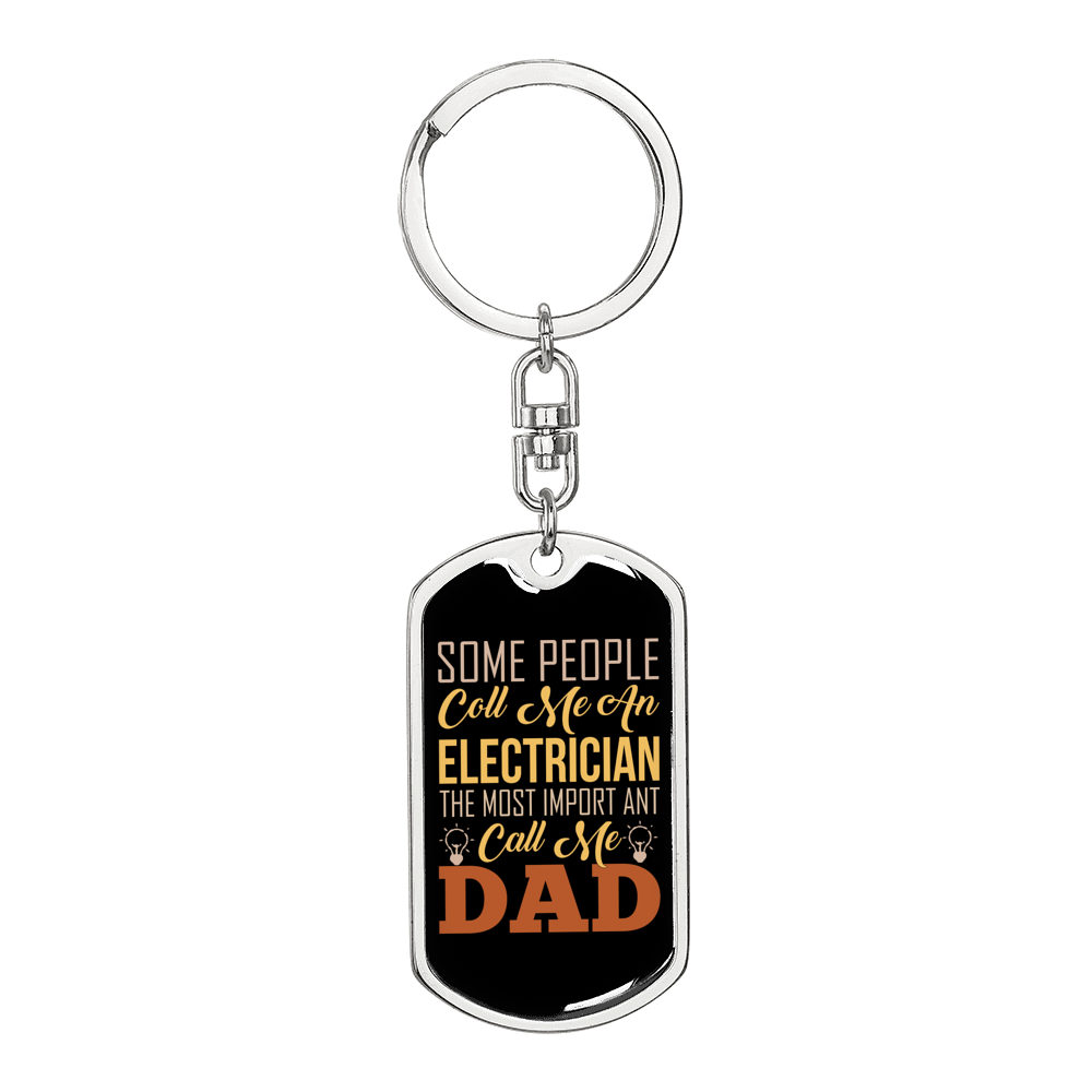 Call Me An Electrician Swivel Keychain Dog Tag Stainless Steel or 18k Gold-Express Your Love Gifts