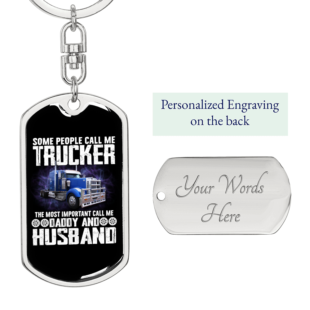 Call Me Daddy Swivel Trucker Keychain Dog Tag Stainless Steel or 18k Gold-Express Your Love Gifts