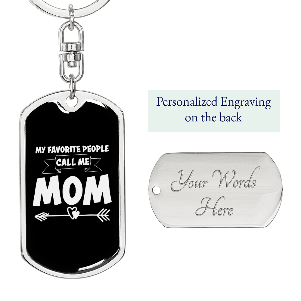 Call Me Mom White Keychain Stainless Steel or 18k Gold Dog Tag Keyring-Express Your Love Gifts