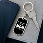 Call Me Mom White Keychain Stainless Steel or 18k Gold Dog Tag Keyring-Express Your Love Gifts