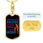 Call me Soldier Mom Keychain Stainless Steel or 18k Gold Dog Tag Keyring-Express Your Love Gifts