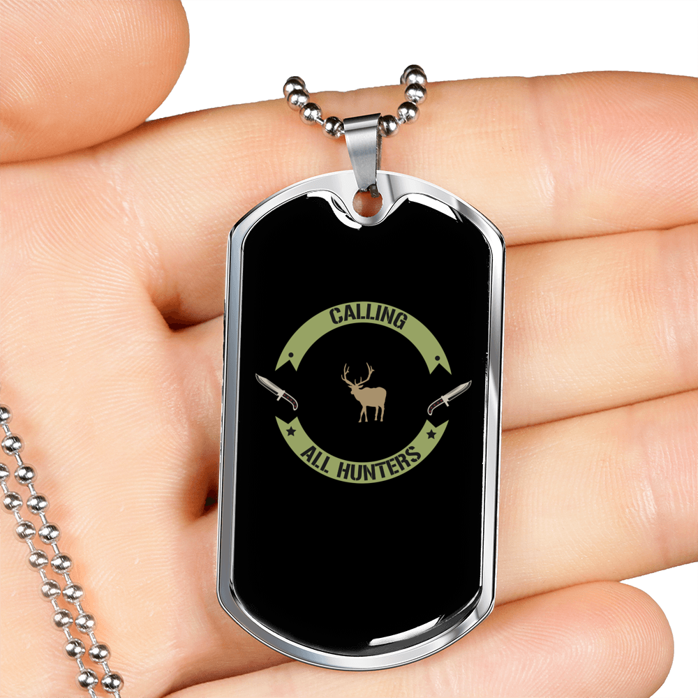 Calling All Hunters Hunting Necklace Stainless Steel or 18k Gold Dog Tag 24"-Express Your Love Gifts