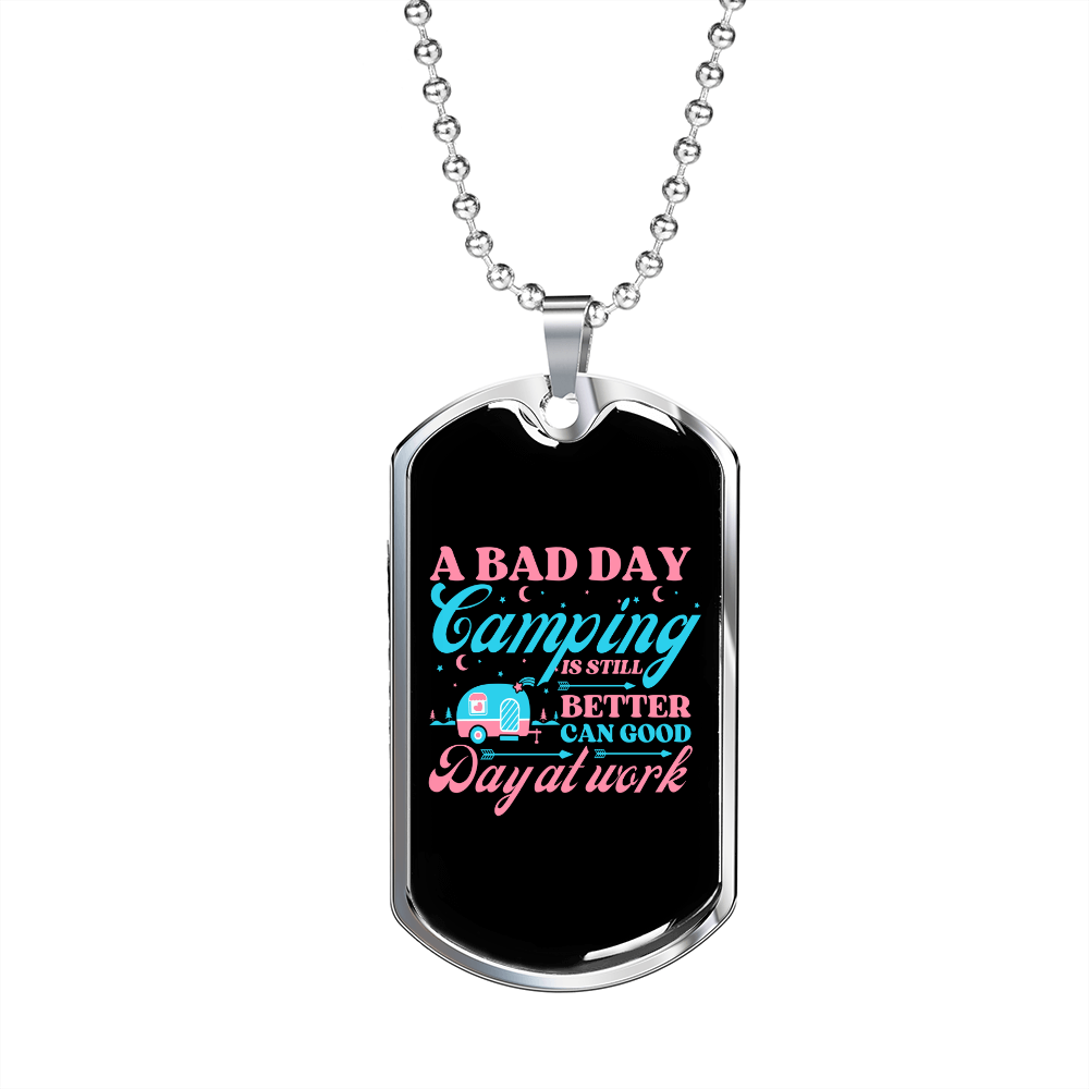 Camper Necklace A Bad Day Camping Necklace Stainless Steel or 18k Gold Dog Tag 24" Chain-Express Your Love Gifts