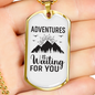 Camper Necklace Adventure is Waiting For You Necklace Stainless Steel or 18k Gold Dog Tag 24" Chain-Express Your Love Gifts