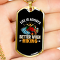 Camper Necklace Better When Hiking Necklace Stainless Steel or 18k Gold Dog Tag 24" Chain-Express Your Love Gifts